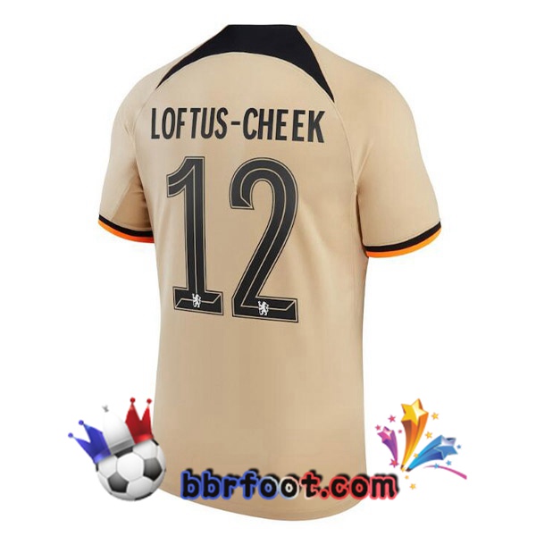 Maillot Foot FC Chelsea (LOFTUS-CHEEK 12) Third Marron 2022/2023