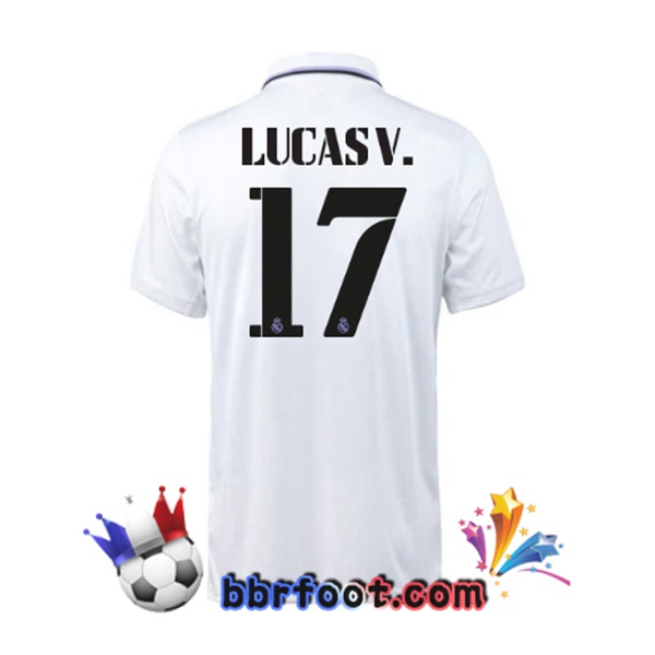 Maillot Foot Real Madrid (Lucas V. 17) Domicile Blanc 22/23