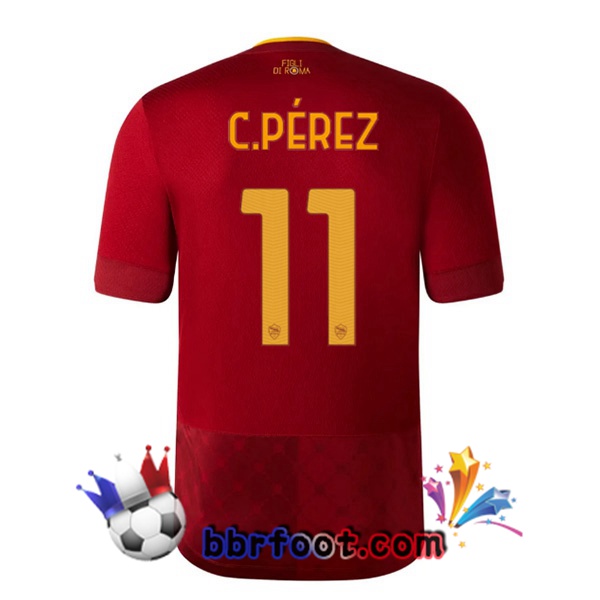 Maillot Foot AS Roma (C.PÉREZ 11) Domicile Rouge 22/23