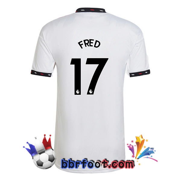 Maillot Foot Manchester United (FRED 17) Exterieur Blanc 2022/2023