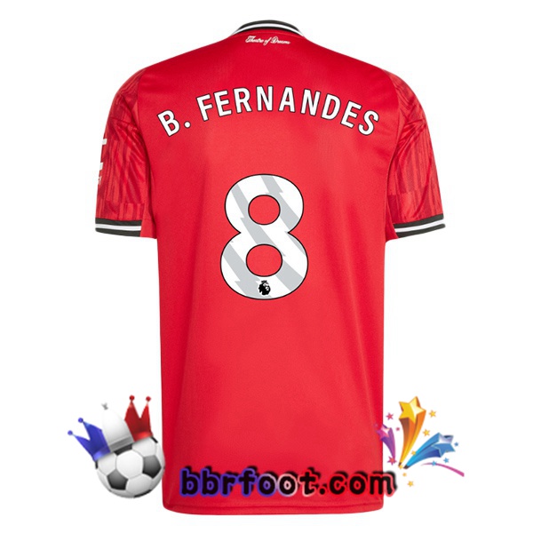 Maillot Foot Manchester United (B. FERNANDES 8) Domicile Rouge 2025/2026 Maillot Foot Manchester United (B. FERNANDES 8) Domicile Rouge 2025/2026